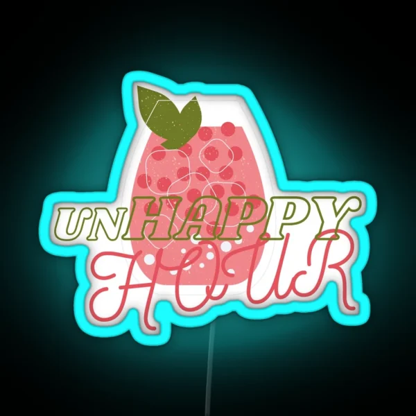 Unhappy HOUR RGB Neon Sign