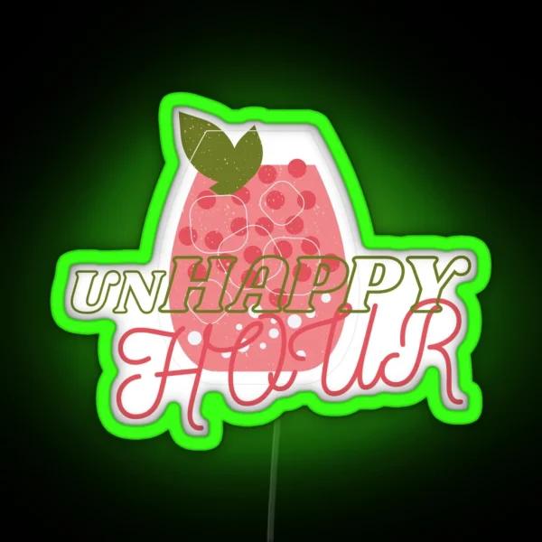 Unhappy HOUR RGB Neon Sign