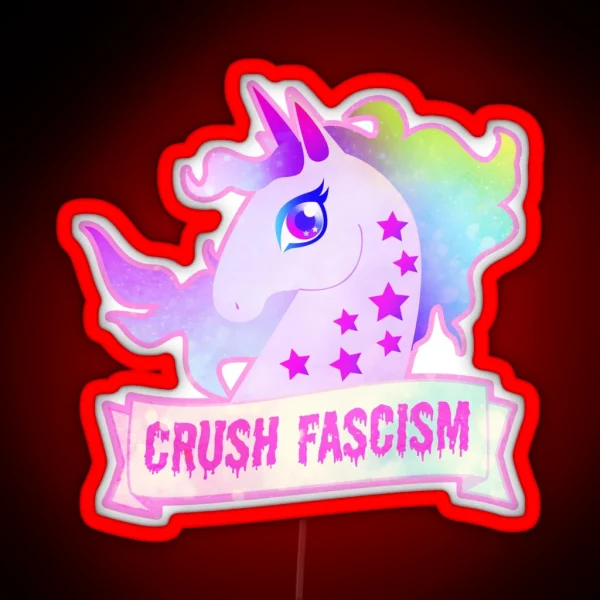 Unicorns Against Fascism RGB Neon Sign