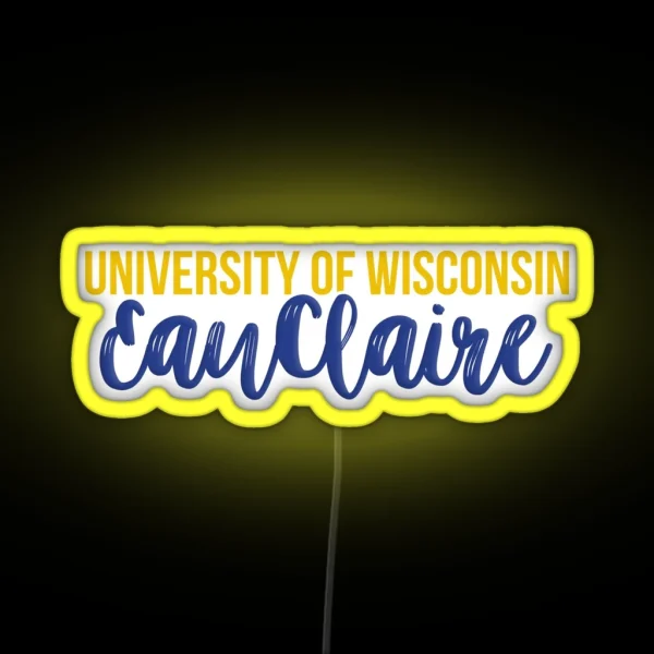 University Of Wisconsin Eau Claire RGB Neon Sign