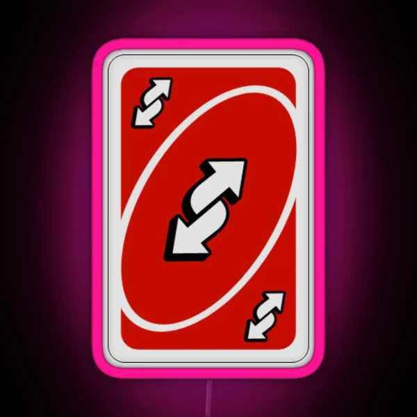UNO Reverse Card Red RGB Neon Sign