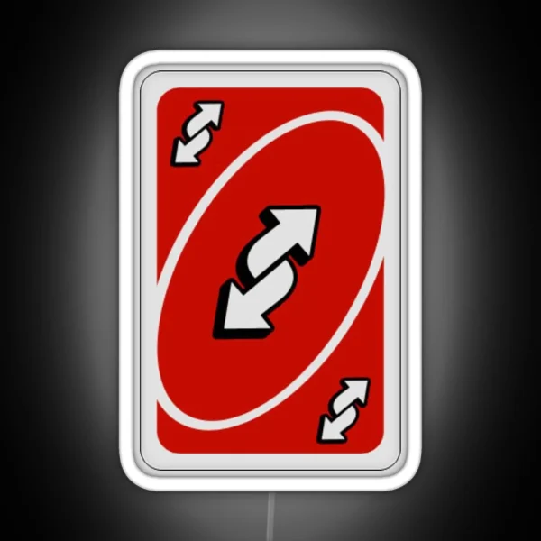 UNO Reverse Card Red RGB Neon Sign