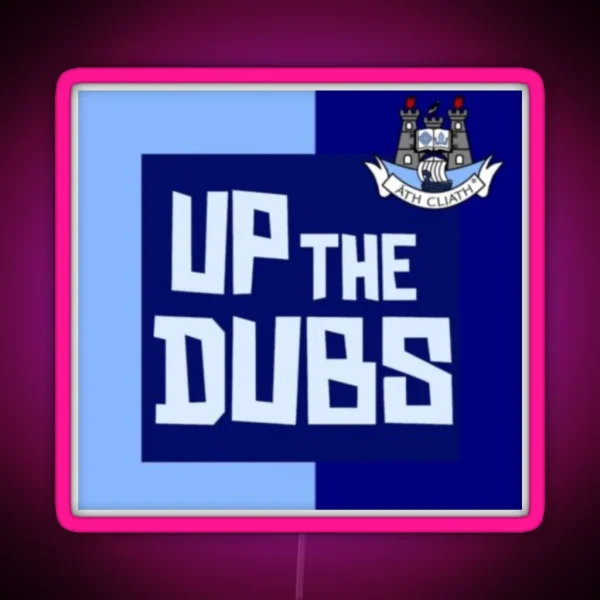 Up The Dubs RGB Neon Sign