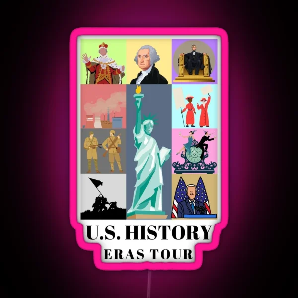 US History Eras Tour RGB Neon Sign