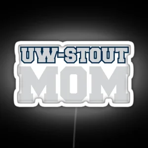 UW Stout Mom RGB Neon Sign