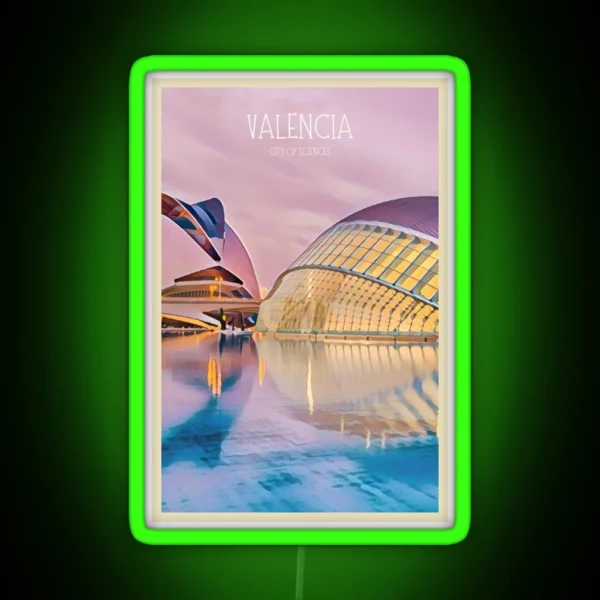 Valencia The City Of Science RGB Neon Sign