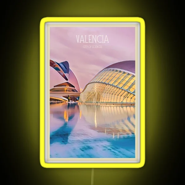 Valencia The City Of Science RGB Neon Sign