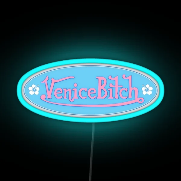 Venice Bitch Bumper Led RGB Neon Sign