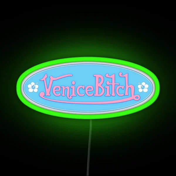 Venice Bitch Bumper Led RGB Neon Sign