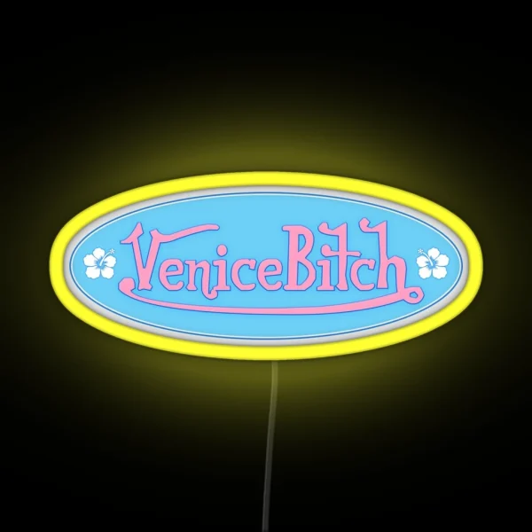 Venice Bitch Bumper Led RGB Neon Sign