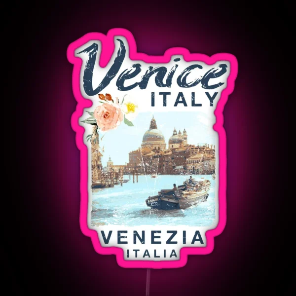 Venice Italy Venezia Italia Vintage Travel RGB Neon Sign