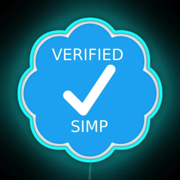Verified Twitter Simp RGB Neon Sign