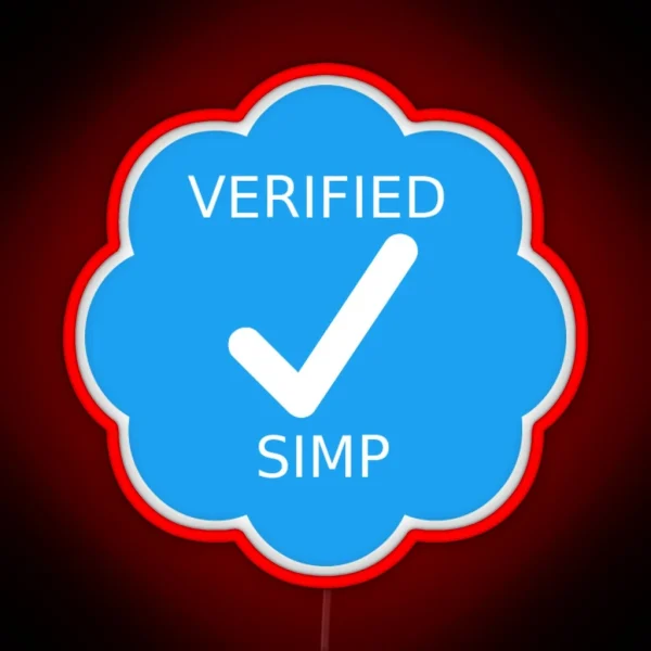 Verified Twitter Simp RGB Neon Sign