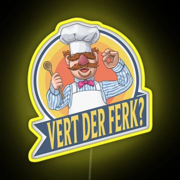 VERT DER FERK RGB Neon Sign