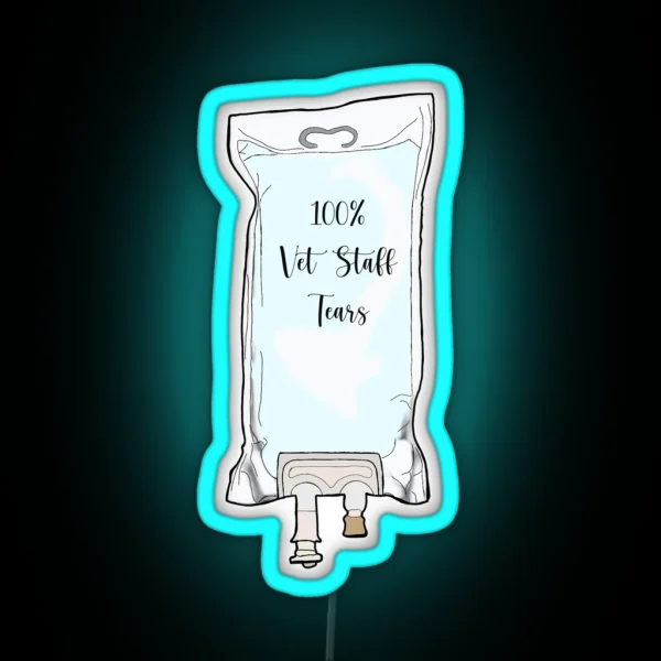 Vet Staff Tears RGB Neon Sign