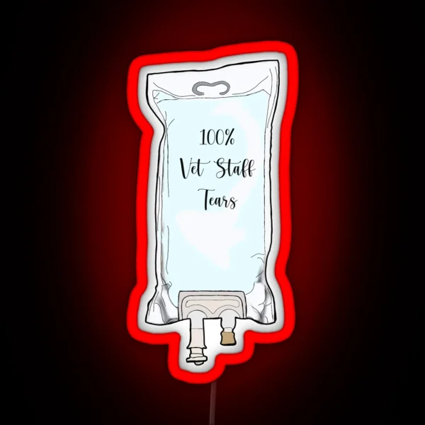 Vet Staff Tears RGB Neon Sign