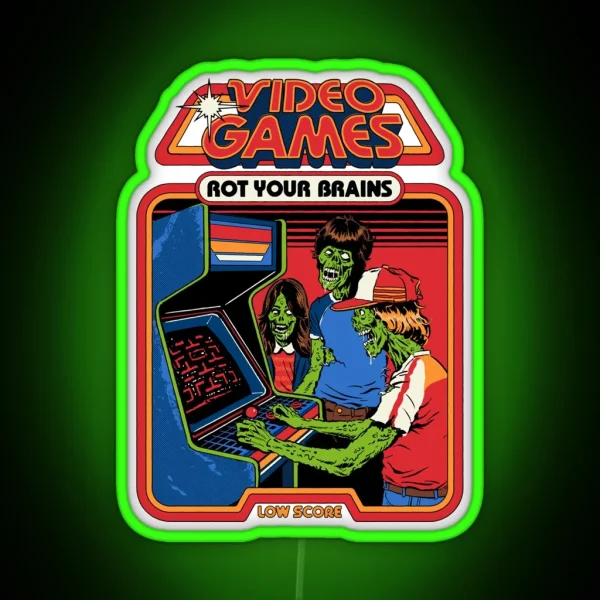Video Games Rot Your Brains RGB Neon Sign