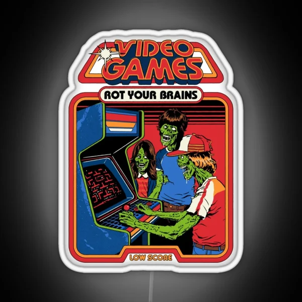 Video Games Rot Your Brains RGB Neon Sign