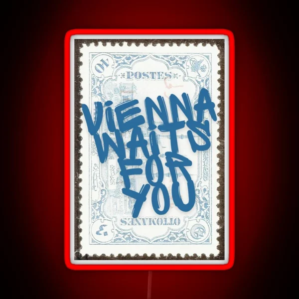 Vienna Waits For You Print With Border RGB Neon Sign