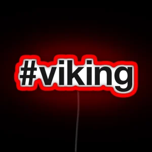 VIKING Hashtag RGB Neon Sign