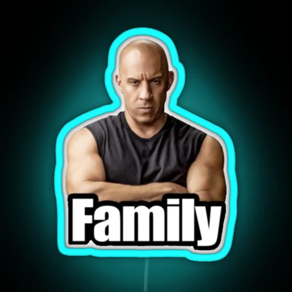 Vin Diesel FAMILY MEME RGB Neon Sign