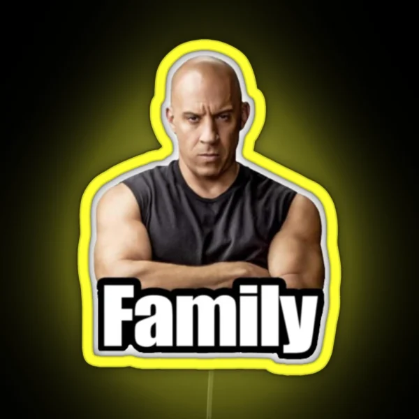 Vin Diesel FAMILY MEME RGB Neon Sign