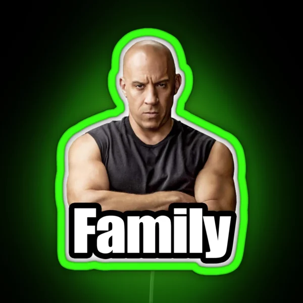 Vin Diesel Family Meme RGB Neon Sign