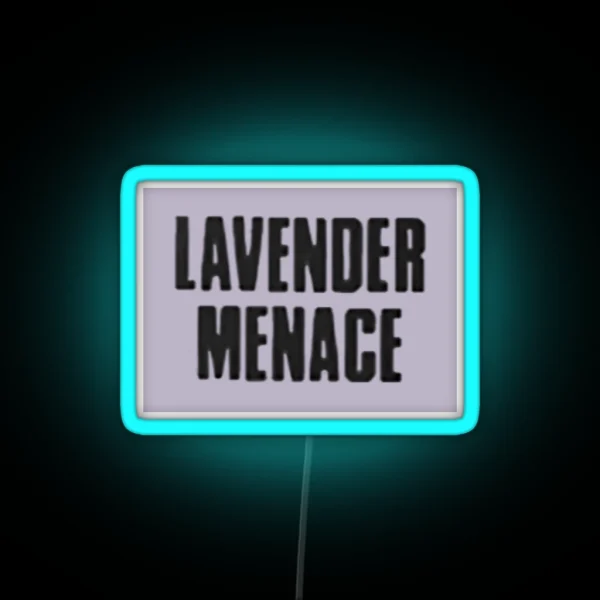 Vingtage Lesbian Feminist Lavender Menace RGB Neon Sign