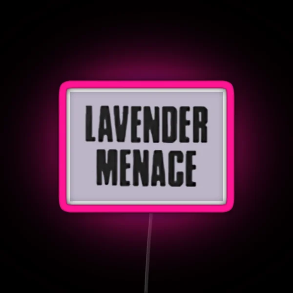 Vingtage Lesbian Feminist Lavender Menace RGB Neon Sign
