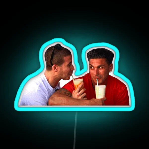 Vinny And Pauly D RGB Neon Sign