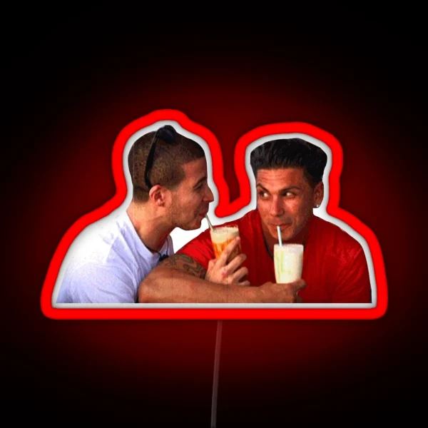 Vinny And Pauly D RGB Neon Sign