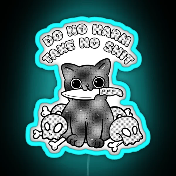 Vintage Cat Knife Do No Harm Take No Shit RGB Neon Sign