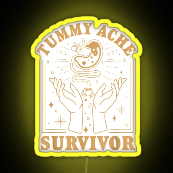 Vintage Minimalist Tummy Ache Survivor Funny Saying RGB Neon Sign