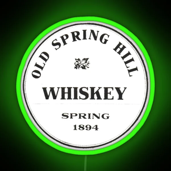 Vintage Old Spring Hill Whiskey Spring 1894 RGB Neon Sign