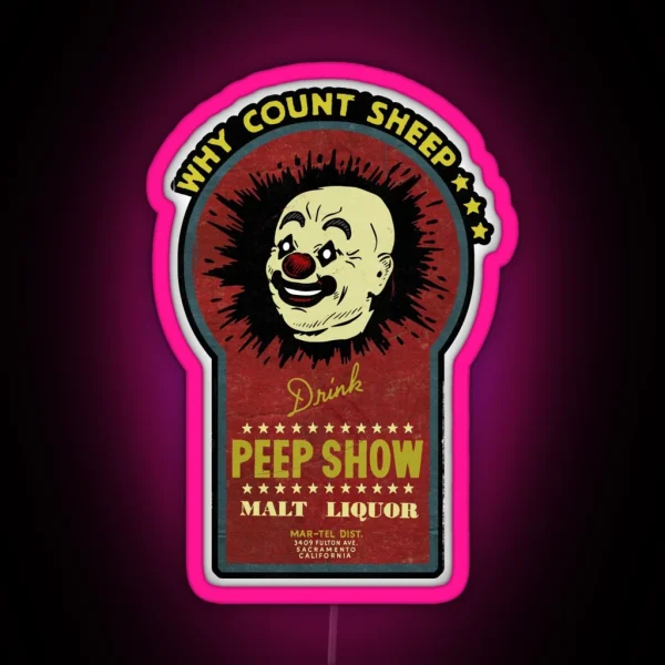 Vintage Peep Show Malt Liquor RGB Neon Sign