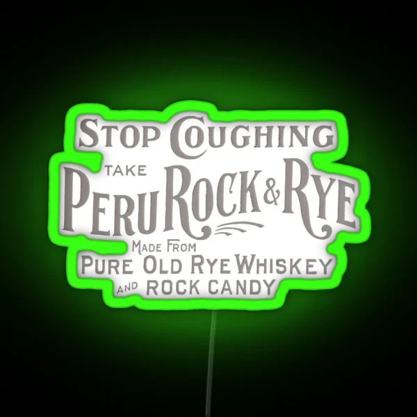 Vintage Peru Rock And Rye Pure Old Rye RGB Neon Sign