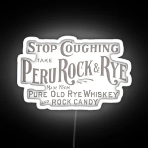 Vintage Peru Rock And Rye Pure Old Rye Whiskey And Rock Candy RGB Neon Sign