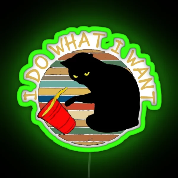 Vintage Retro Do What I Want Black Cat Red Cup Tee Led RGB Neon Sign