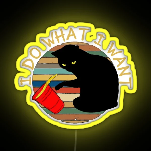 Vintage Retro Do What I Want Black Cat Red Cup Tee Led RGB Neon Sign
