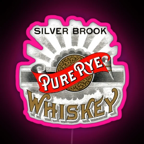 Vintage Silver Brook Pure Rye Whiskey RGB Neon Sign