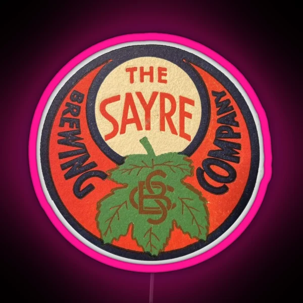 Vintage The Sayre Brewing Company Sayre Brewing Company RGB Neon Sign