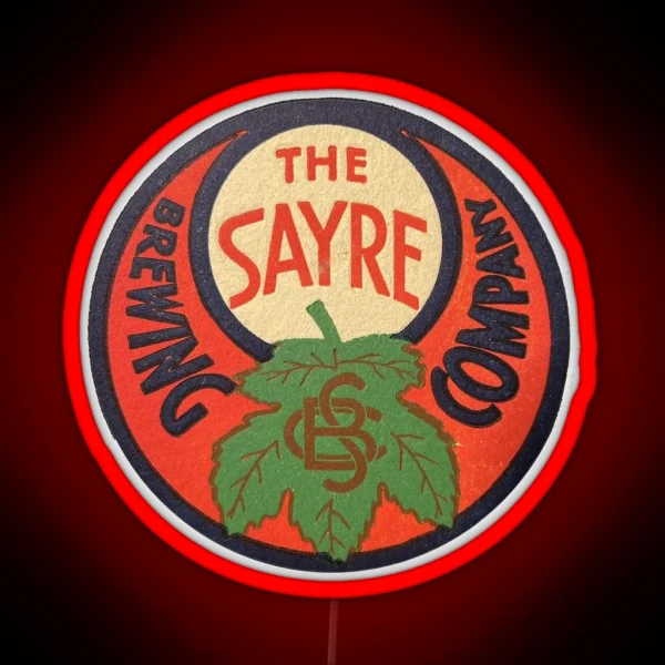 Vintage The Sayre Brewing Company Sayre Brewing Company RGB Neon Sign