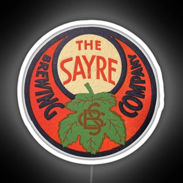 Vintage The Sayre Brewing Company Sayre Brewing Company RGB Neon Sign