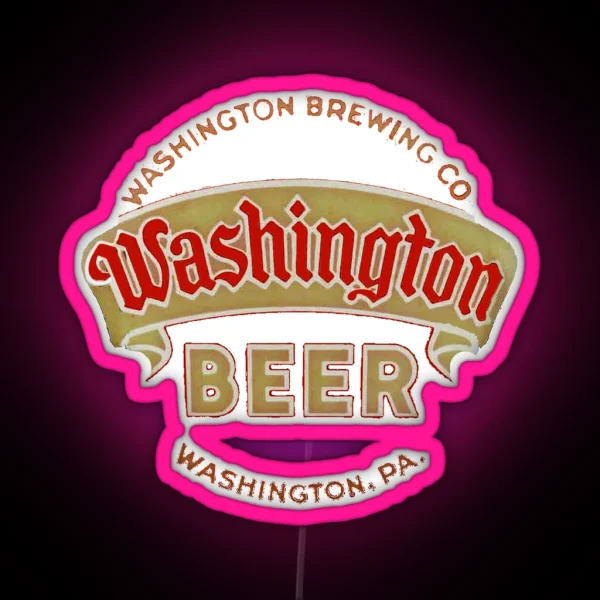 Vintage Washington Beer Washington Brewing Co Washington Pennsylvania RGB Neon Sign