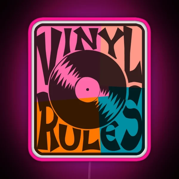 Vinyl Records Rule Pop Art RGB Neon Sign