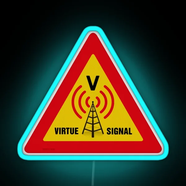 Virtue Signal RGB Neon Sign