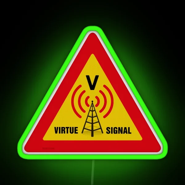 Virtue Signal RGB Neon Sign