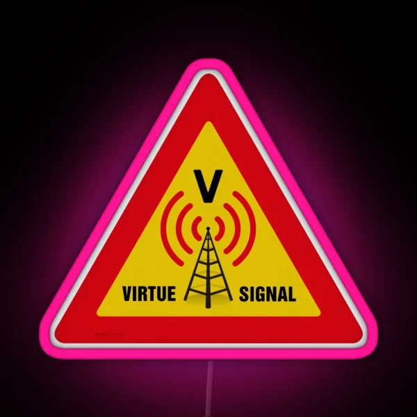 Virtue Signal RGB Neon Sign