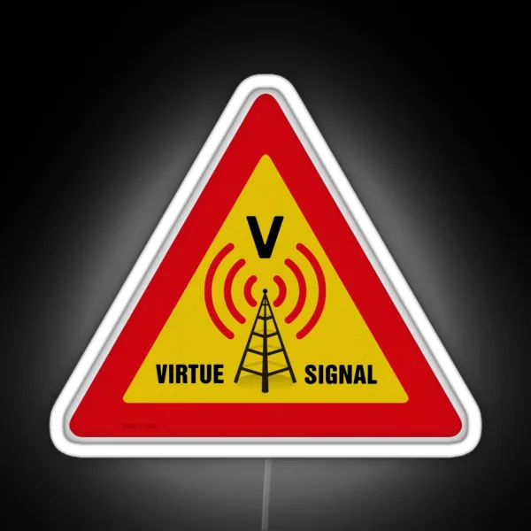 Virtue Signal RGB Neon Sign