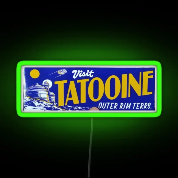 Visit Tatooine RGB Neon Sign
